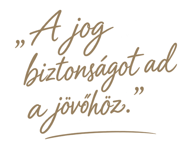 A jog biztonságot ad a jövőhöz